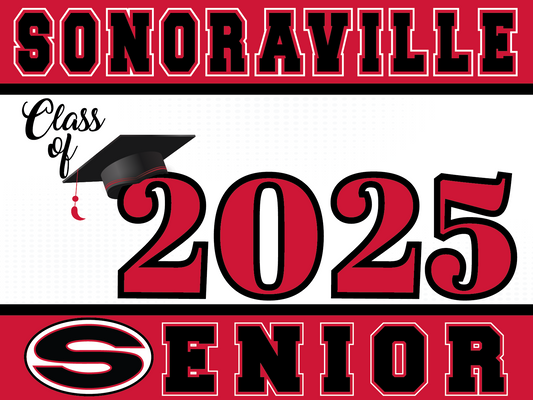 Sonoraville 2025 Yard Sign with Stand