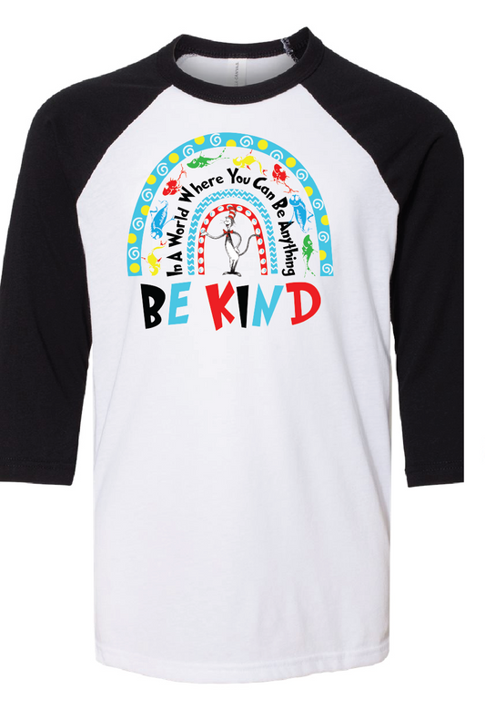 Dr Seuss Be Kind Raglan