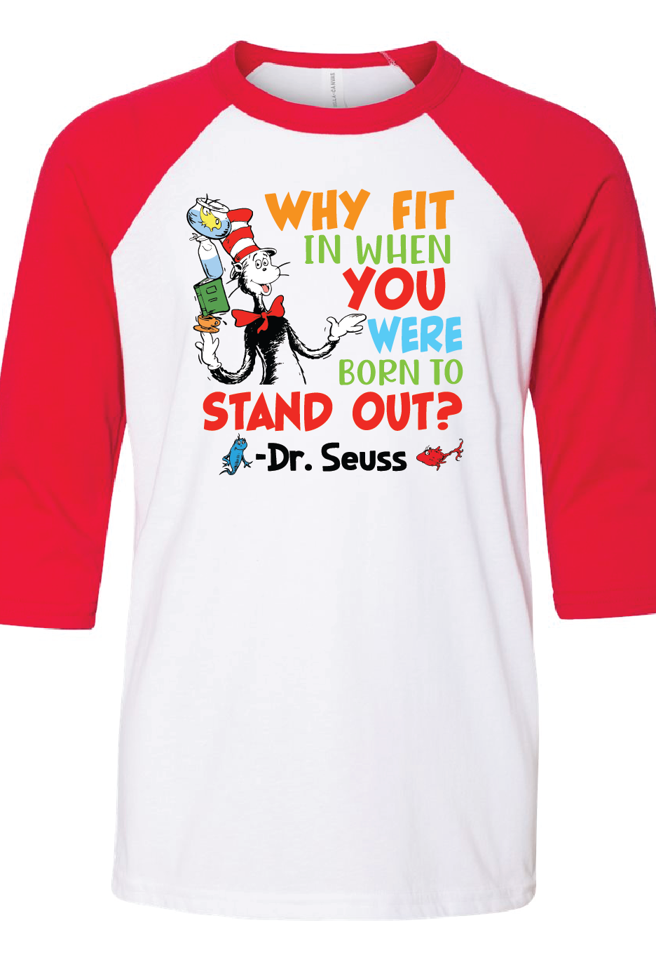 Dr Seuss Stand Out Raglan