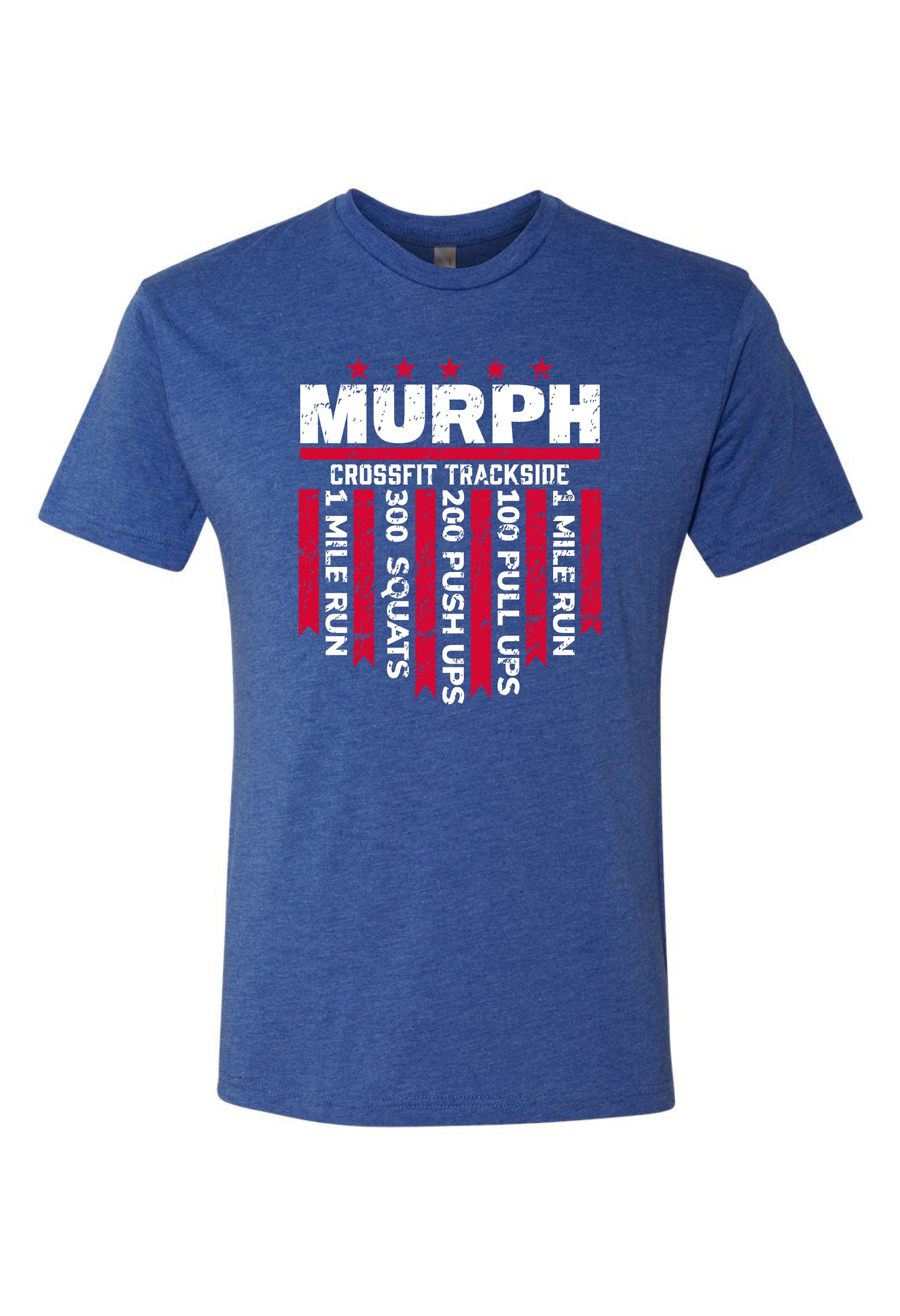 Trackside Custom Murph WOD T-Shirt | Next Level Tri-Blend CrossFit Shirt Pre-Order